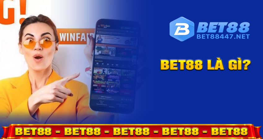 BET88 là gì?