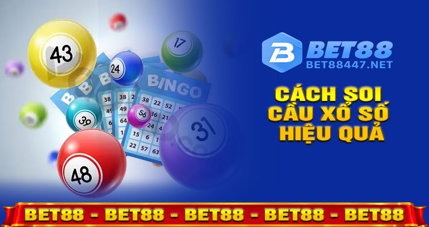 Cách soi cầu xổ số hiệu quả – Kỹ thuật dành cho người mới