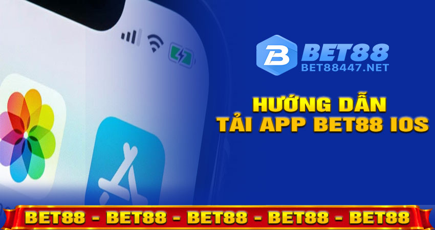 Hướng dẫn tải app BET88 iOS chi tiết từng bước