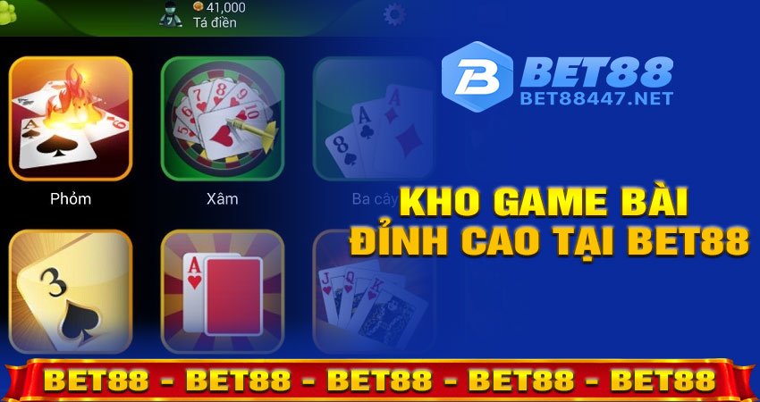 Kho Game Bài Đỉnh Cao Tại Bet88