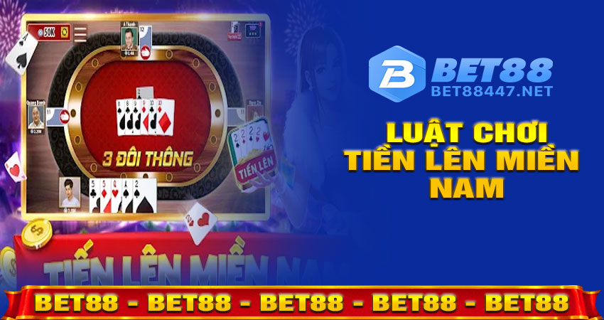Luật chơi Tiến lên miền Nam cơ bản